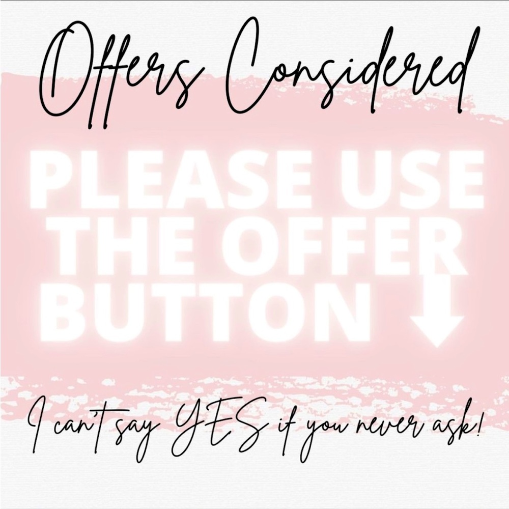 Send your offers! 💗